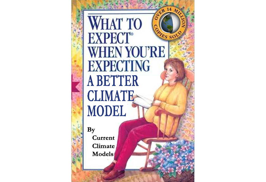 What to expect when you’re expecting a better climate model